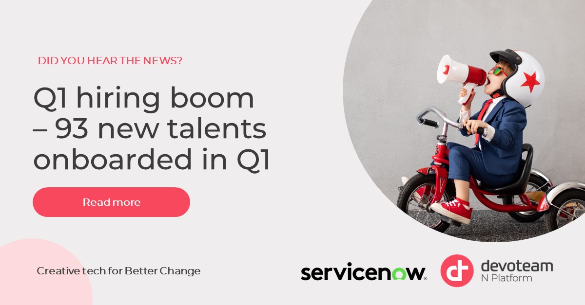 Q1 hiring boom for Devoteam’s ServiceNow business