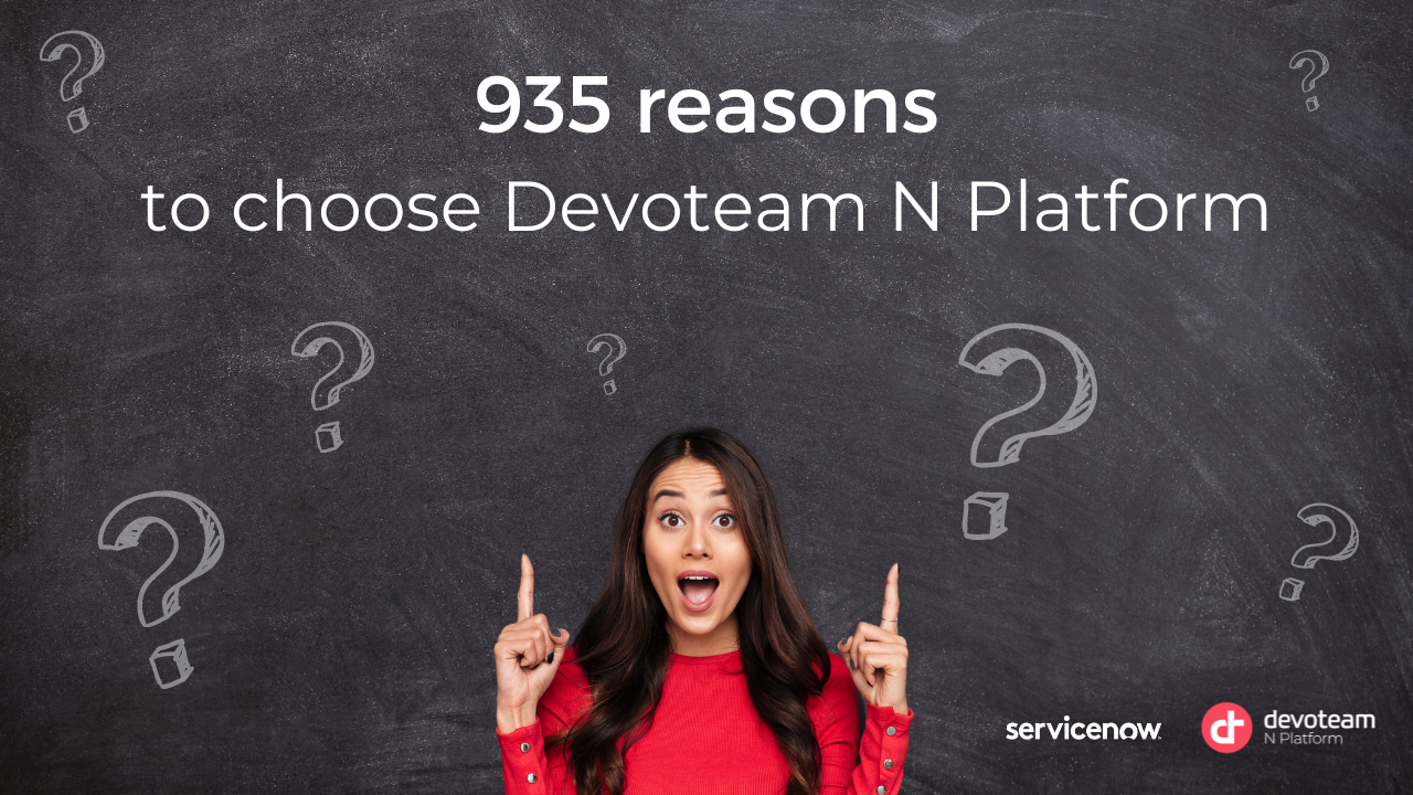 935 reasons to choose Devoteam N Platform