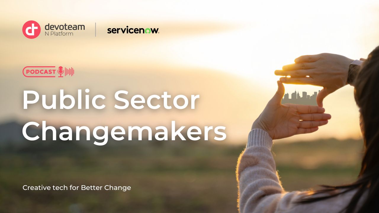 Podcast - Public Sector Changemakers