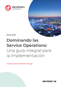 Dominando las Service Operations: Una guía integral para la implementación