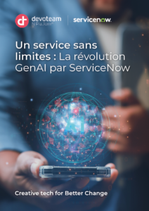 Un service sans limites : La révolution GenAI de ServiceNow